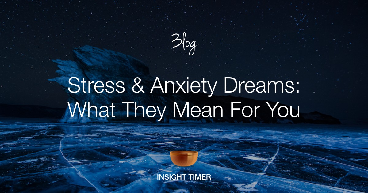 What stress dreams mean?