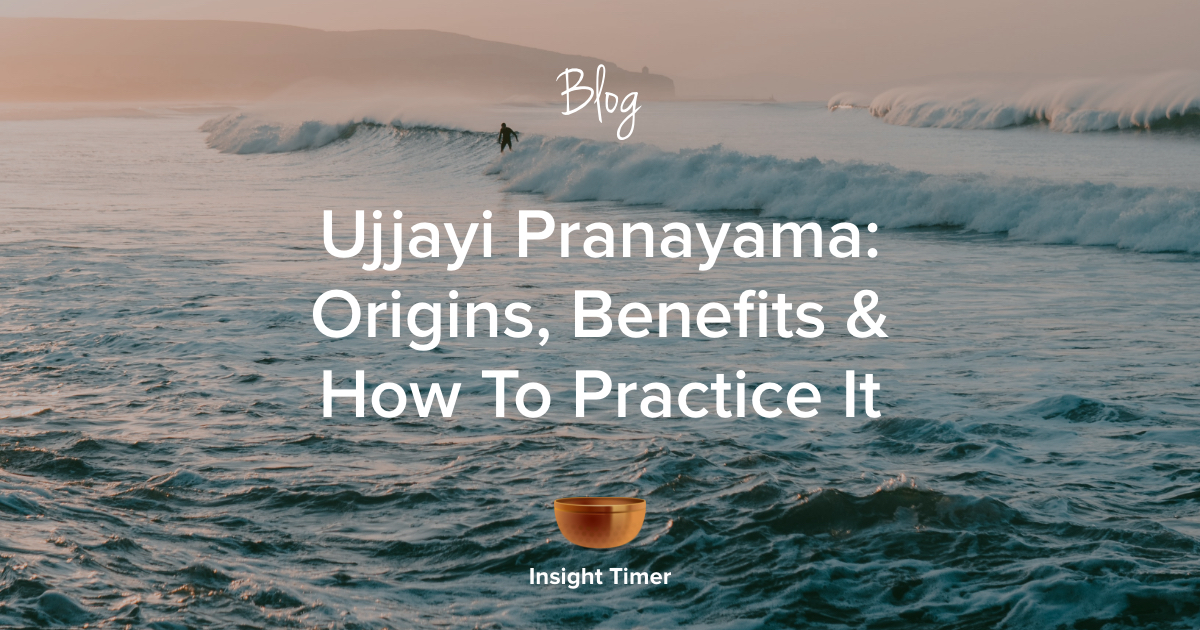 How to Do Ocean Breath (Ujjayi Pranayama) in Yoga